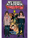 Cover image for My Hero Academia: Vigilantes, Volume 8